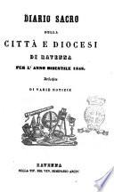Diario sacro della città e diocesi di Ravenna per l'anno ... arricchito di varie notizie