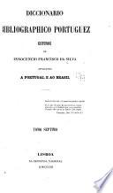 Diccionário bibliográfico portuguez: A-Z. 1858-72