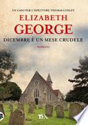 Dicembre è un mese crudele