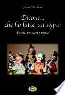 Dicono che ho fatto un sogno
