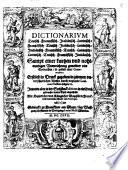 Dictionarium Teutsch-Frantzösisch-Italiänisch-Lateinisch: Frantzösisch-Teutsch-Italiänisch-Lateinisch: Italiänisch-Frantzösisch-Teutsch-Lateinisch: Lateinisch-Teutsch-Frantzösisch-Italiänisch