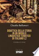 Didattica della storia in un modulo linguistico tematico di italiano L2