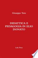 DIDATTICA E PEDAGOGIA IN ELIO DONATO
