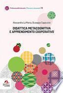 Didattica metacognitiva e apprendimento cooperativo