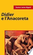 Didier E L’Anacoreta