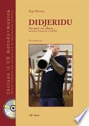 Didjeridu. Suonare un albero, tecniche, frequenze e benefici