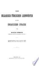 Die bulgarisch-türkischen lehnwörter in der ungarischen sprache