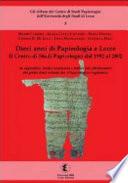 Dieci anni di papirologia a Lecce