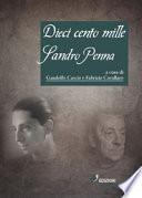Dieci cento mille Sandro Penna. Florilegio per un poeta