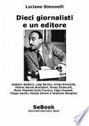 Dieci Giornalisti E Un Editore