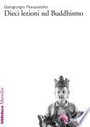 Dieci lezioni sul Buddhismo