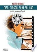 Dieci piccoli film più uno