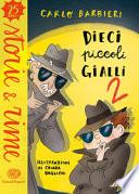 Dieci piccoli gialli 2