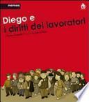 Diego e i diritti dei lavoratori