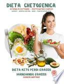 DIETA CHETOGENICA IN FORMA IN 3 SETTIMANE RICETTE GUSTOSE E SEMPLICI