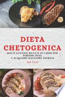 DIETA CHETOGENICA (KETO DIET ITALIAN EDITION)