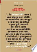 Dieta gift facile per tutti