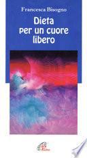 Dieta per un cuore libero