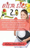 Dieta Sirt 2.0: L'unica edizione aggiornata a Marzo 2021 per perdere peso in breve tempo attraverso il Gene magro. Tutto ciò che dev