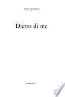 Dietro di me