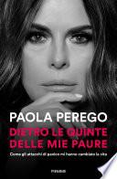 Dietro le quinte delle mie paure