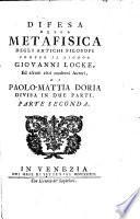 Difesa della Metafisica degli antichi filosofi contro ... Giovanni Locke ed alcuni altri moderni autori