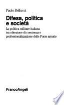 Difesa, politica e società