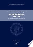 Diffrazioni (Due)