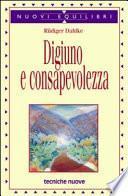 Digiuno e consapevolezza