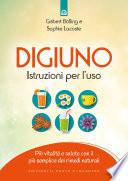Digiuno: istruzioni per l'uso