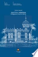 Diletto e Armonia. Villeggiature marine Liberty