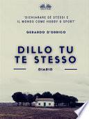 Dillo tu te stesso