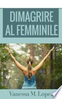 Dimagrire al femminile