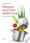 Dimagrire con la dieta mediterranea