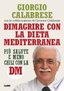 Dimagrire con la Dieta Mediterranea