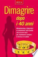 Dimagrire dopo i 40 anni