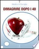 Dimagrire dopo i 40 - Medico in famiglia