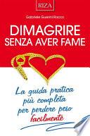Dimagrire senza aver fame