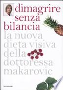 Dimagrire senza bilancia