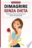 Dimagrire Senza Dieta