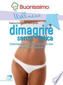 Dimagrire senza fatica