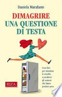 Dimagrire una questione di testa