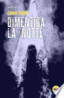 Dimentica la notte
