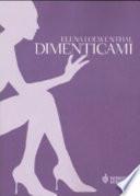 Dimenticami