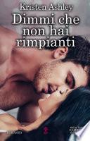 Dimmi che non hai rimpianti