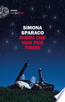 Dimmi che non può finire