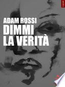 Dimmi la verità