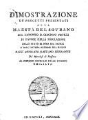 Dimostrazione de' progetti presentati alla Maestà del Sovrano dal canonico D. Giacinto Pistilli in favore della popolazione dello stato di Sora sua patria e dell'intera nazione del regno