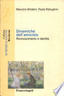 Dinamiche dell'amicizia
