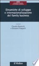 Dinamiche di sviluppo e internazionalizzazione del family business